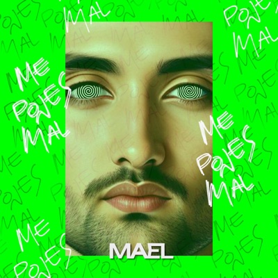 ME PONES MAL - Single