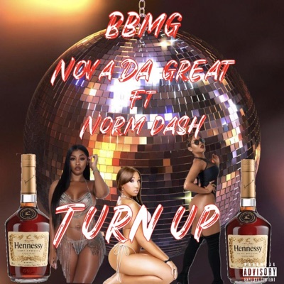 Turn Up (feat. Norm Dash) - Single
