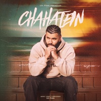 Chahatein - Single - Lil Pakk & Audiocrackerr