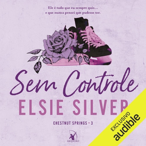 Sem controle: Chestnut Springs, livro 3 (Unabridged) cover