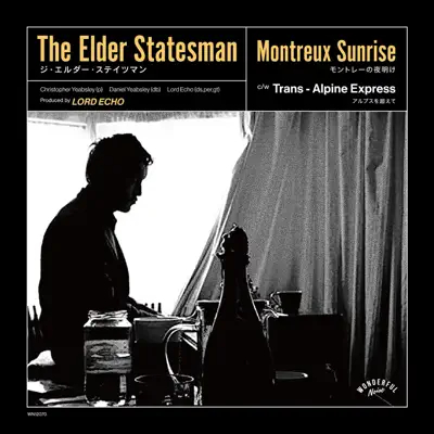 Listen to Montreux Sunrise / Trans-Alpine Express - Single by The Elder Statesman