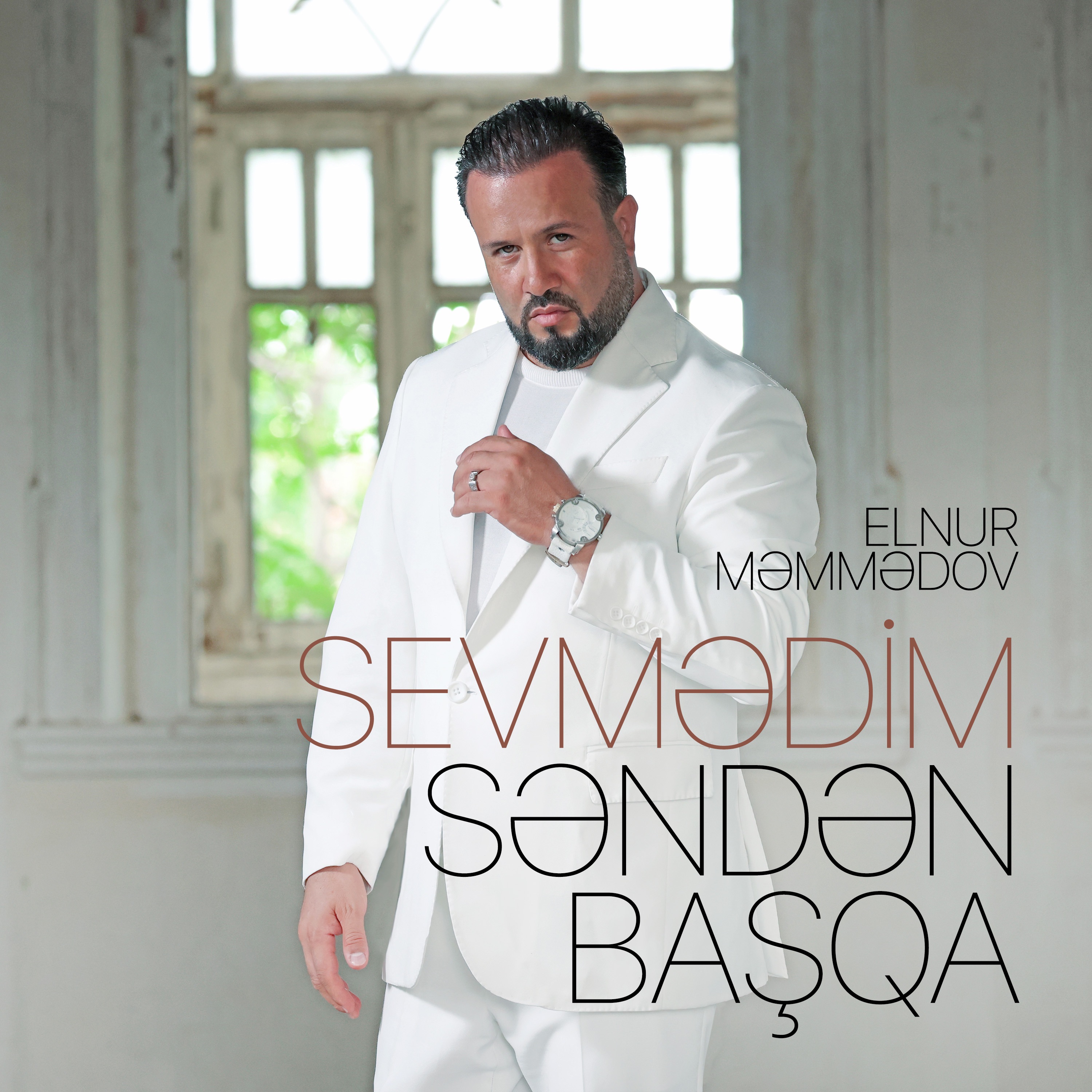 Elnur Məmmədov - Sevmədim Səndən Başqa