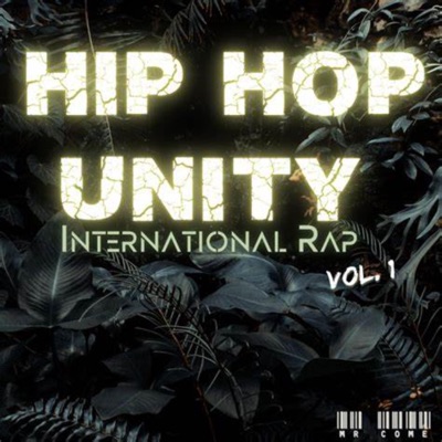 HIPHOP UNITY INTERNATIONAL RAP VOL 1