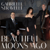 Beautiful Moons Ago - Gabrielle Stravelli