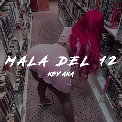 UNA MALA DEL 12 - Single