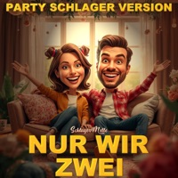 Nur Wir Zwei (Party Schlager Version) - Single - Schlagermelle