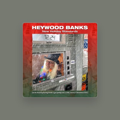 Listen to Heywood Banks, watch music videos, read bio, see tour dates & more!