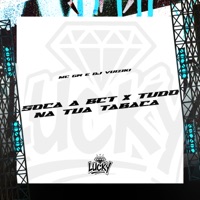 Soca a Bct X Tudo na Tua Tabaca - Single - MC GW & DJ Vuiziki