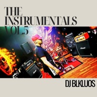 The INSTRUMENTALS, Vol. 5 (2017-2021) - DJ Blkluos
