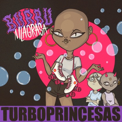 Turboprincesas (feat. MLAGRASA) - Single