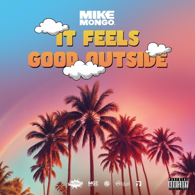 It feels good outside - Single