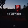 No Way Out - Single