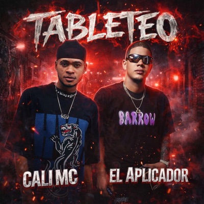 TABLETEO (feat. Cali Mc) [Special Version] - Single