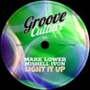 LIGHT IT UP