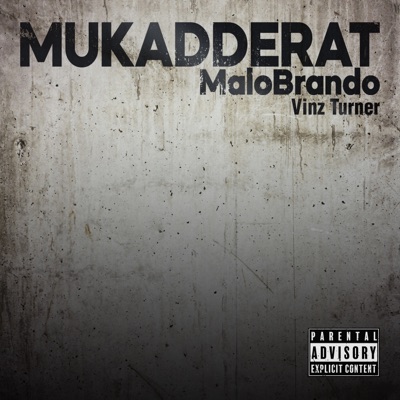 Mukadderat - Single