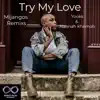 Try My Love