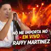 No Me Importa No