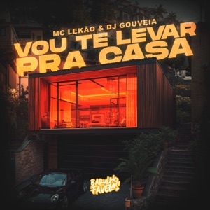 Vou Te Levar pra Casa - Single