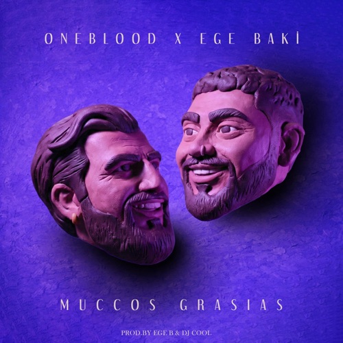 MUCCOS GRASIAS (feat. Oneblood) - Single