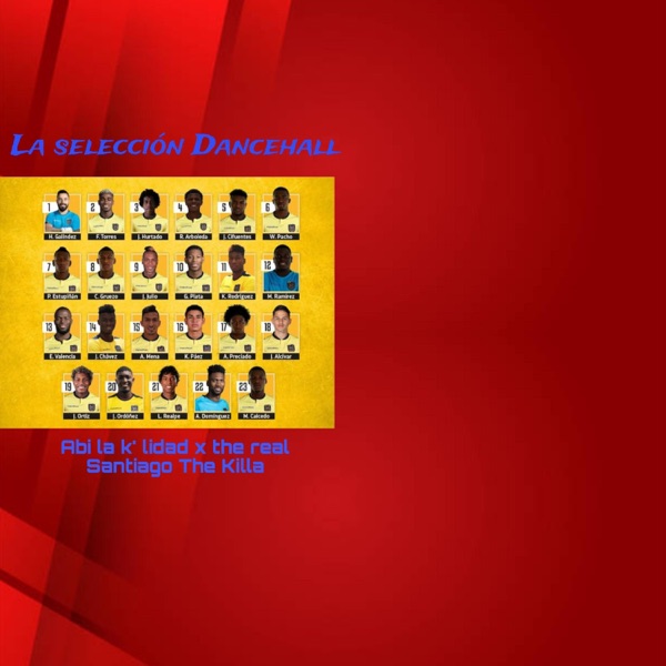 La Selección Dancehall