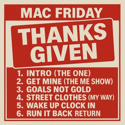 Mac Friday: Thanks Given - EP