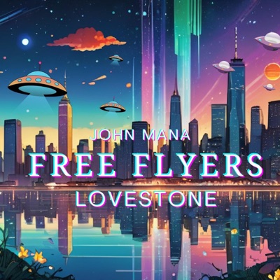 FREE FLYERS: LOVESTONE - Single
