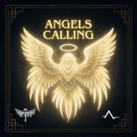 ANGELS CALLING - Single - Austin Alchemy & Ancient Baby