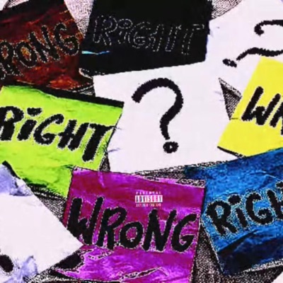 WRONG N RIGHT - Single