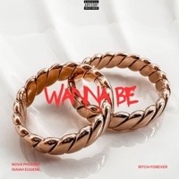 Wanna Be (feat. Nova Phoenix) - Single - Isaiah Eugene