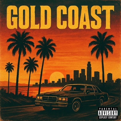 Gold Coast (feat. MF Choir) [California] - Single