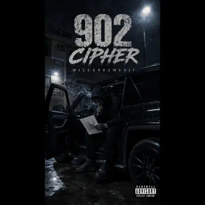收听 Millz902Music 的 902 Cipher - Single