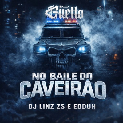 No Baile do Caveirão - Single