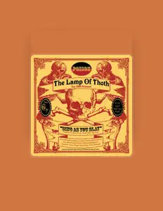 Luister naar The Lamp of Thoth, bekijk muziekvideo's, lees de bio, bekijk de tourdata, en meer!