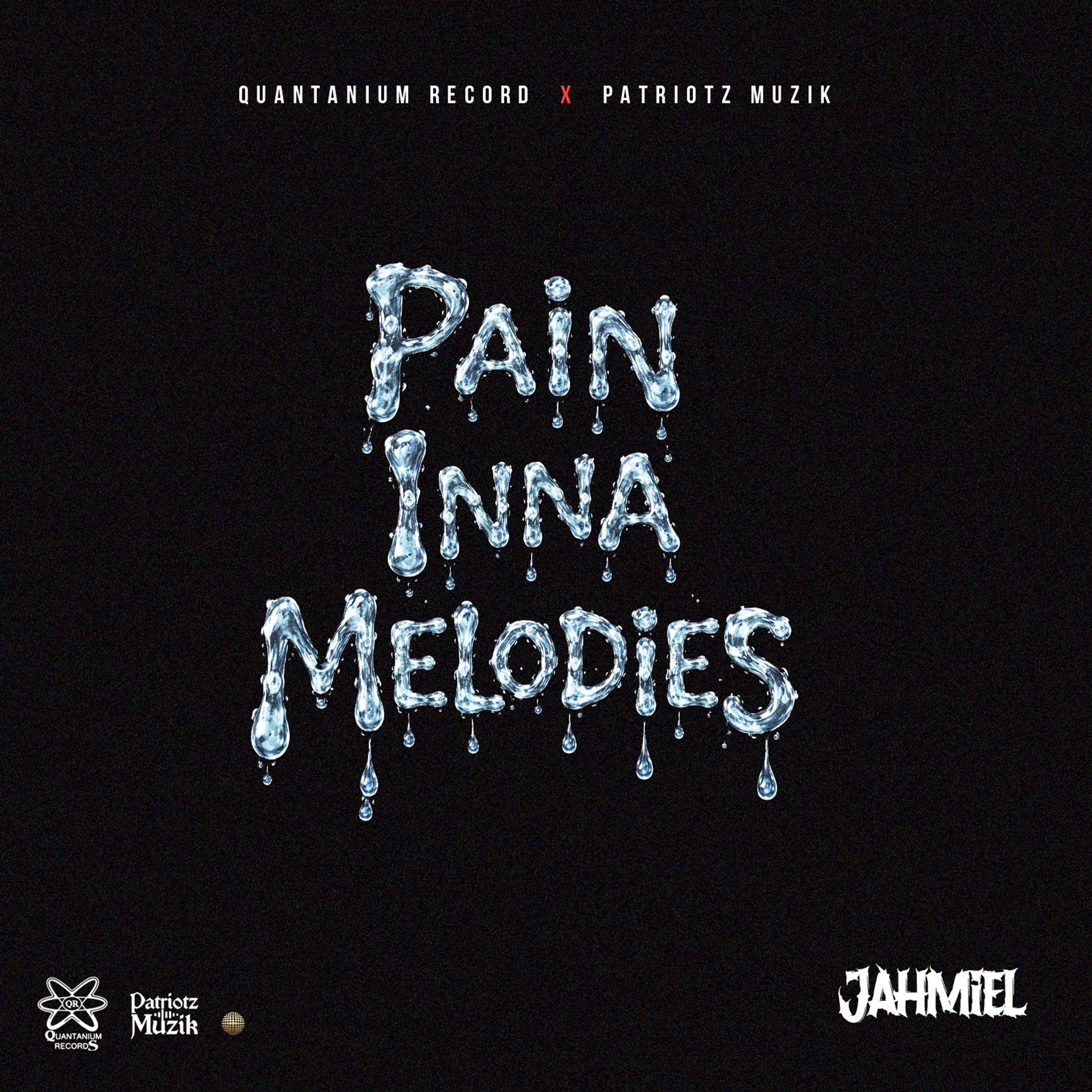 Pain Inna Melodies - Single