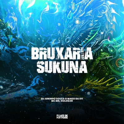 Bruxaria Sukuna - Single