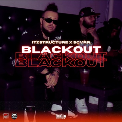 Blackout (feat. SCVRR) - Single