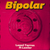 Bipolar (feat. Lenier) - Leoni Torres