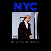 NYC (feat. TheHumanYeet) - Single - Vegas Cy!