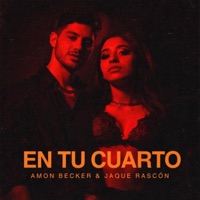 En Tu Cuarto (feat. Jaque Rascón) - Single - Amon_Becker