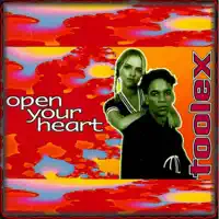 Open Your Heart — Toolex