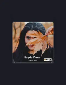 Escucha a İlayda Duran, mira vídeos musicales, lee la biografía, consulta fechas de giras y mucho más.