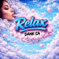 Relax - Single - Dank Sa