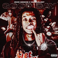 Good Day (feat. Nonshalont) - Single - Jojo Honcho