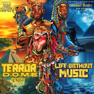 Life without Music (Terror D.O.M.E.) (feat. Master Lou & Ben E. Monee) - Single