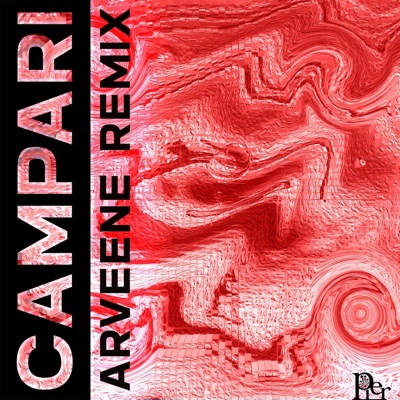 Campari (Arveene Remix) - Single