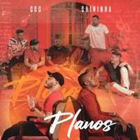 Planos - Single - CDC - Clube do Churrasco & Chininha