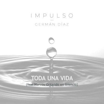 Toda una Vida - Single
