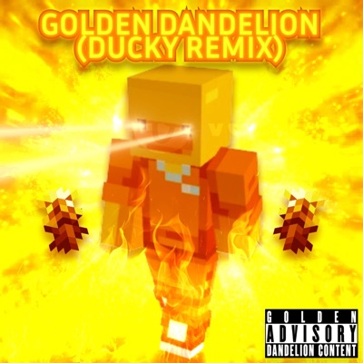 Golden Dandelion (Ducky Remix) - Single