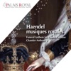 Hasnaa Bennani Chandos Anthem No. 11, HWV 256a: At thy rebuke Haendel: Musiques Royales