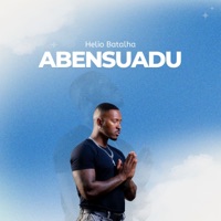 Abensuadu - Single - Helio Batalha